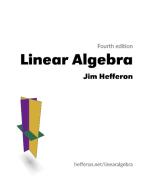 Linear Algebra di Jim Hefferon edito da Orthogonal Publishing L3C