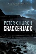 Crackerjack di Peter Church edito da CATALYST PR