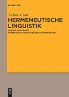 Hermeneutische Linguistik di Jochen A. Bär edito da de Gruyter Mouton