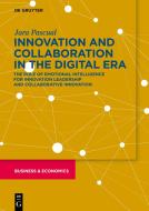 Innovating and Collaborating in the Digital Era di Jara Pascual edito da Gruyter, Walter de GmbH