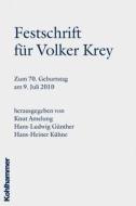 Festschrift Fur Volker Krey: Zum 70. Geburtstag Am 9. Juli 2010 edito da Kohlhammer