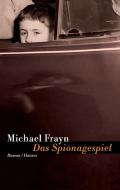 Das Spionagespiel di Michael Frayn edito da Carl Hanser Verlag