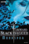 Black Dagger 05. Mondspur di J. R. Ward edito da Heyne Taschenbuch
