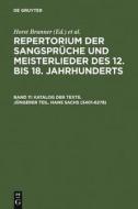 Katalog Der Texte. J Ngerer Teil. Hans Sachs (3401-6278) edito da De Gruyter