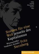 Streiten für eine Welt jenseits des Kapitalismus edito da Schoeningh Ferdinand GmbH
