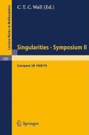 Proceedings of Liverpool Singularities - Symposium II. (University of Liverpool 1969/70) edito da Springer Berlin Heidelberg