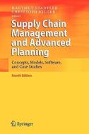 Supply Chain Management And Advanced Planning edito da Springer-verlag Berlin And Heidelberg Gmbh & Co. Kg