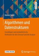 Algorithmen und Datenstrukturen di Helmut Knebl edito da Springer-Verlag GmbH
