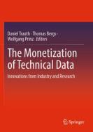 The Monetization of Technical Data edito da Springer Berlin Heidelberg
