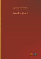 Brian Fitz-Count di Augustine David Crake edito da Outlook Verlag
