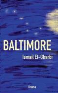 Baltimore di Ismail El-Gharbi edito da Books on Demand
