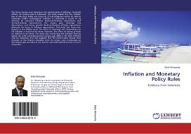 Inflation and Monetary Policy Rules di Rizki Wimanda edito da LAP Lambert Academic Publishing