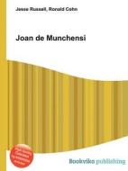 Joan De Munchensi di Jesse Russell, Ronald Cohn edito da Book On Demand Ltd.