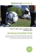 Geelong Football Club edito da Alphascript Publishing