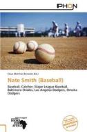 Nate Smith (Baseball) edito da Phon