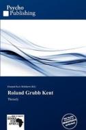 Roland Grubb Kent edito da Crypt Publishing