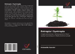 Entropia i Syntropia di Antonella Vannini edito da Wydawnictwo Nasza Wiedza
