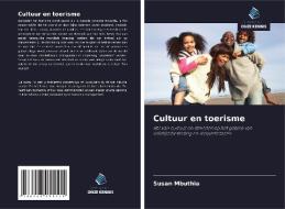 Cultuur en toerisme di Susan Mbuthia edito da Uitgeverij Onze Kennis