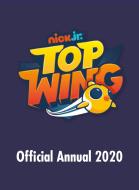 Top Wing: Official Annual 2020 di Top Wing edito da Penguin Books Ltd