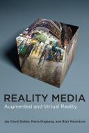 Reality Media di Jay David Bolter edito da The MIT Press