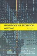 Handbook of Technical Writing di Gerald J. Alred, Charles T. Brusaw, Walter E. Oliu edito da St Martin's Press