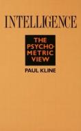 Intelligence di Paul Kline edito da Taylor & Francis Ltd