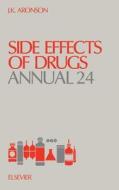 Side Effects of Drugs Annual di Jeffrey K. Aronson, Aronson, J. K. Aronson edito da ELSEVIER SCIENCE PUB CO