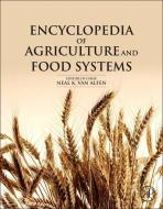 Encyclopedia of Agriculture and Food Systems edito da Elsevier LTD, Oxford