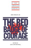 New Essays on the Red Badge of Courage edito da Cambridge University Press