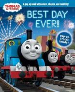 Thomas & Friends: Best Day Ever! di Thea Feldman edito da Reader's Digest Association