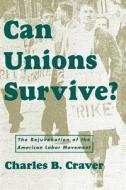 Can Unions Survive? edito da New York University Press