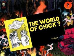 World of Jack Chick di First Last edito da LAST GASP