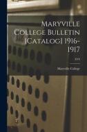 MARYVILLE COLLEGE BULLETIN [CATALOG] 191 di MARYVILLE COLLEGE edito da LIGHTNING SOURCE UK LTD