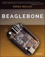 Exploring Beaglebone di Derek Molloy edito da John Wiley & Sons Inc