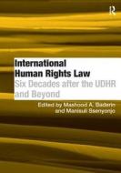 International Human Rights Law di Dr Manisuli Ssenyonjo edito da Taylor & Francis Ltd