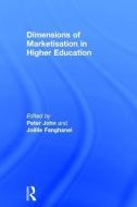 Dimensions of Marketisation in Higher Education edito da Taylor & Francis Ltd
