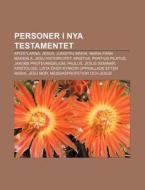 Personer I Nya Testamentet: Apostlarna, di K. Lla Wikipedia edito da Books LLC, Wiki Series