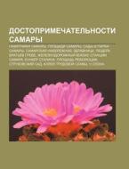 Dostoprimechatel'nosti Samary: Pamyatnik di Istochnik Wikipedia edito da Books LLC, Wiki Series