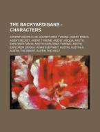 The Backyardigans - Characters: Adventur di Source Wikia edito da Books LLC, Wiki Series