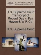 U.s. Supreme Court Transcript Of Record Day V. Fair Haven & W R Co edito da Gale Ecco, U.s. Supreme Court Records