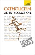 Catholicism: An Introduction di Peter Stanford edito da John Murray Press