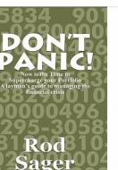 Don\'t Panic! di Rod Sager edito da America Star Books