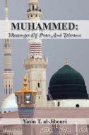 Muhammed di Yasin T. Al-Jibouri edito da AuthorHouse