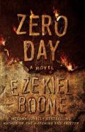 Zero Day di Ezekiel Boone edito da ATRIA