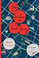 The Last Equation of Isaac Severy: A Novel in Clues di Nova Jacobs edito da TOUCHSTONE PR