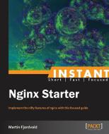 Instant Nginx Starter di Martin Fjordvald edito da Packt Publishing