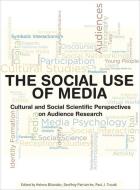 The Social Use of Media edito da Intellect Books