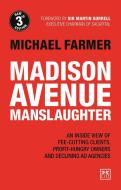 Madison Avenue Manslaughter di Michael Farmer edito da Lid Publishing