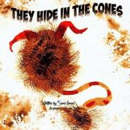 They Hide in the Cones di MS Sara Israel edito da Donnaink Publications