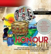 The Honour Drum di Tim J Huff, Cheryl Bear edito da Castle Quay Books